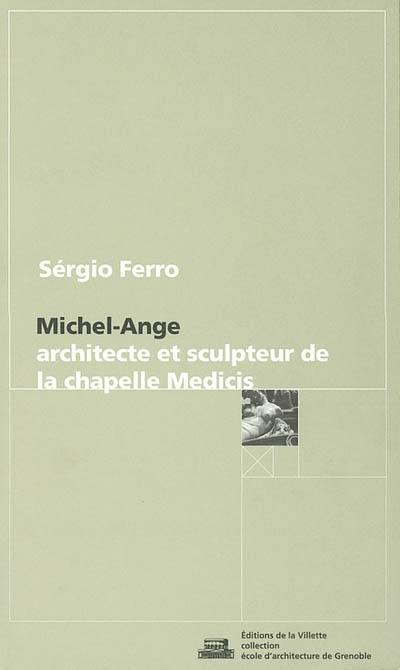 couv-michel-ange-architecte-et-sculpteur-de-la-chapelle-medicis